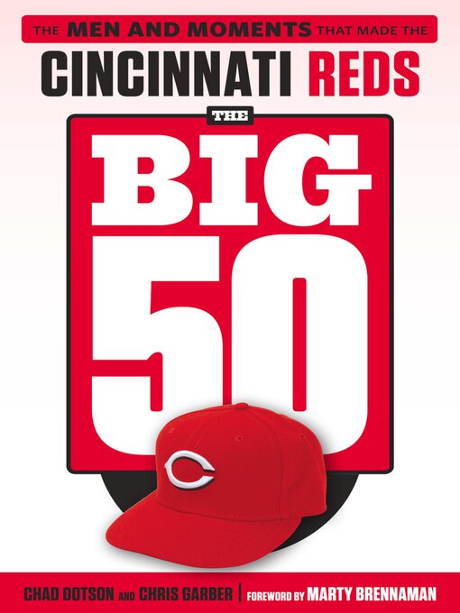 Title details for The Big 50 by Chad Dotson - Available